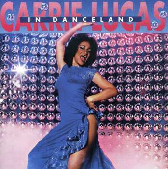 Album Carrie Lucas: In Danceland