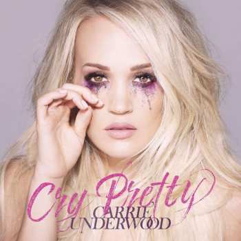 CD Carrie Underwood: Cry Pretty