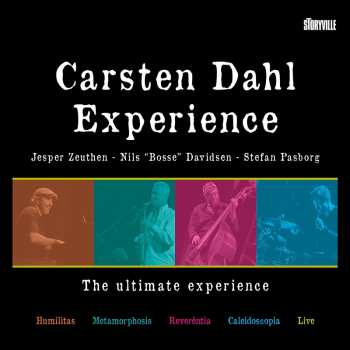 Album Carsten Dahl Experience: The Ultimate Experience (Humiliates / Metamorphosis / Reveréntia / Caleidoscopia / Live)