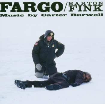 Album Carter Burwell: Fargo / Barton Fink