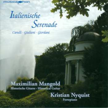 Album Carulli / Giordani / Giuliani / Mangold / Nyquist: Italian Serenade