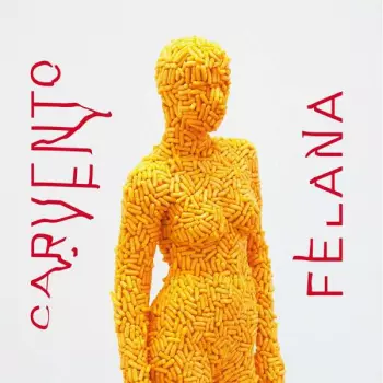 Carvento Felana: Carvento Felana