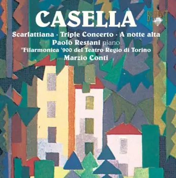 Scarlattiana • Triple Concerto • A Notte Alta