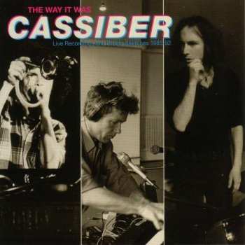 Album Cassiber: The Way It Was