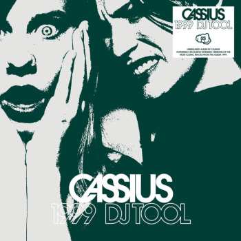 2LP Cassius: 1999 Dj Tool