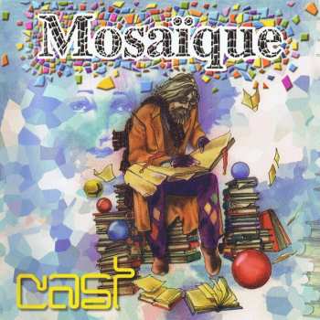 Album Cast: Mosaïque