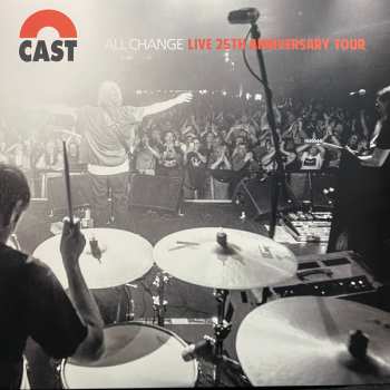 3LP Cast: All Change Live 25th Anniversary Tour LTD