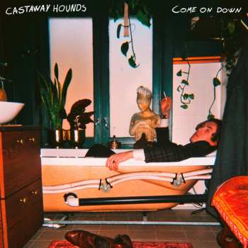 CD Castaway Hounds: Come On Down