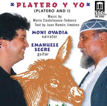 Album Castelnuovo-tedesco / Ovadia / Segre: Platero Y Yo