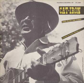 CD Cat Iron: Cat-Iron Sings Blues And Hymns