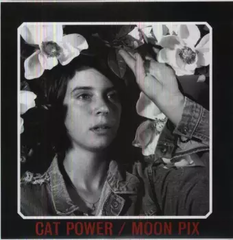 Cat Power: Moon Pix