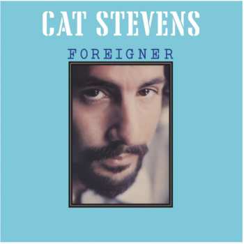 CD Cat Stevens: Foreigner
