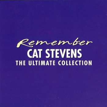 CD Cat Stevens: Remember (The Ultimate Collection) LTD | NUM