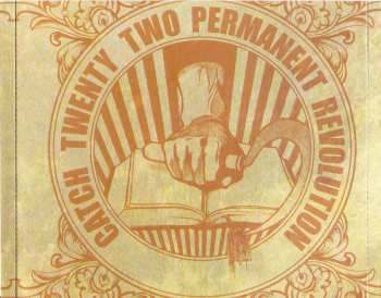CD Catch Twenty-Two: Permanent Revolution