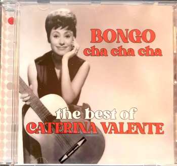 Album Caterina Valente: Bongo Cha Cha Cha - The Best Of