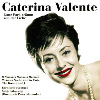 Album Caterina Valente: Ganz Paris Träumt Von der Liebe
