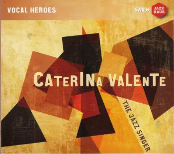 Caterina Valente: The Jazz Singer