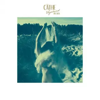 Cäthe: Vagabund