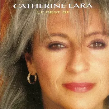 Catherine Lara: Le Best Of