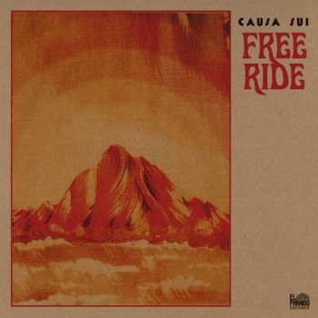 CD Causa Sui: Free Ride