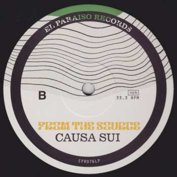 LP Causa Sui: From The Source LTD