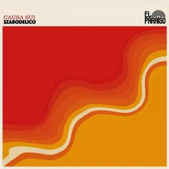 CD Causa Sui: Szabodelico