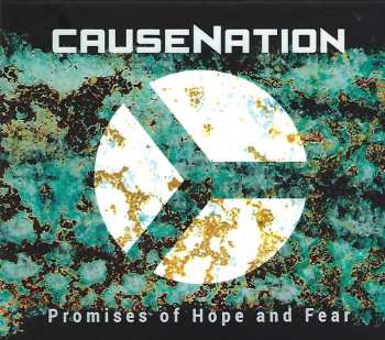 Album Causenation: Promises Of Hope And Fear