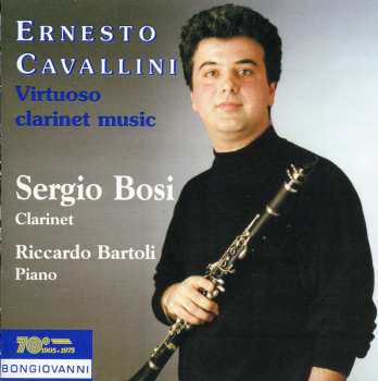 Album Cavallini / Bosi / Bartoli: Virtuoso Clarinet Music