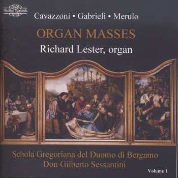 Album Cavazzoni / Lester,richard: Organ Masses