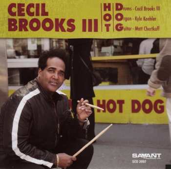 Album Cecil Brooks III: Hot Dog