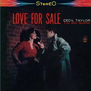 CD Cecil Taylor Quintet: Love For Sale LTD