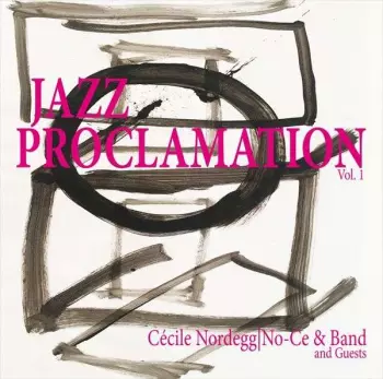 Jazz Proclamation Vol.1