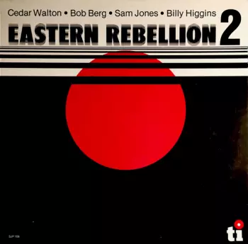 Billy Higgins: Eastern Rebellion 2
