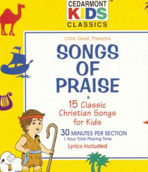 Album Cedarmont Kids: Songs Of Praise