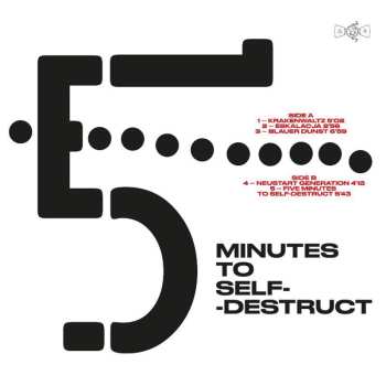 Album CEL: Five Minutes To Self-destruct