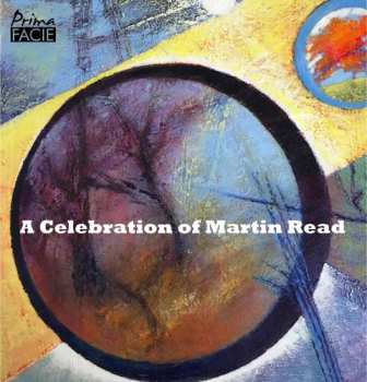 Album Celebration Of Martin Read / Various: Celebration Of Martin Read