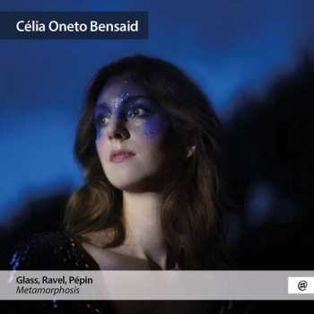 CD Celia Oneto Bensaid: Metamorphosis
