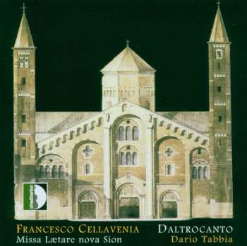 Album Cellavenia / Daltrocanto / Tabbia: Missa Laetare Nova Sion