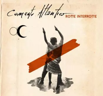 Cemento Atlantico: Rotte Interrotte