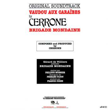 3LP/3CD/Dobozkészlet Cerrone: Brigade Mondaine (Original Soundtracks) LTD | NUM