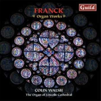 Album César Franck: Organ Works