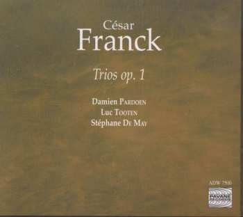 CD César Franck: Klaviertrios Nr.1 & 2