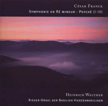 CD César Franck: Symphonie En Ré Mineur • Psyché (I • IV)