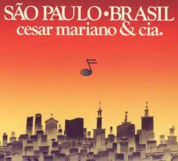 CD Cesar Mariano & Cia.: São Paulo • Brasil