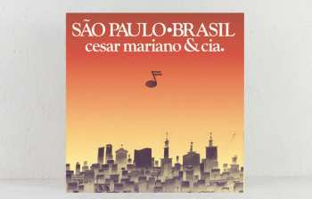 LP Cesar Mariano & Cia.: São Paulo • Brasil