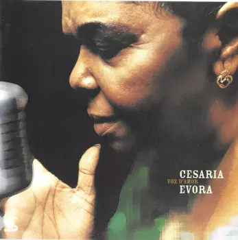 Cesaria Evora: Voz D'Amor