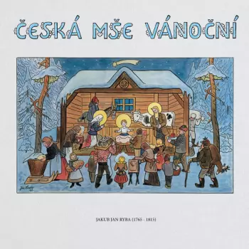 Jakub Jan Ryba: Česká mše vánoční