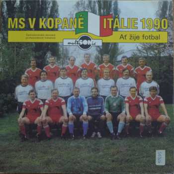 Album Československá Asociace Profesionálních Fotbalistů: Ať Žije Fotbal / Nastupuje Amfora