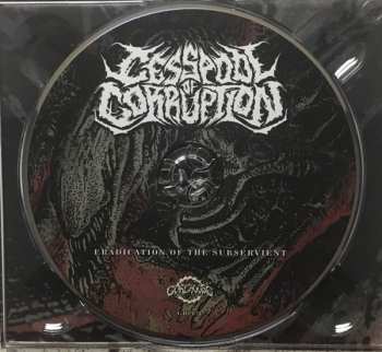 CD Cesspool Of Corruption: Eradication Of The Subservient