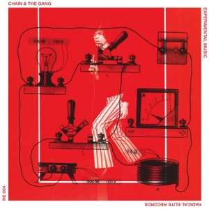 Album Chain And The Gang: Experimental Music